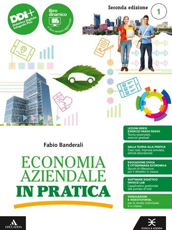 Economia aziendale in pratica. Con e-book. Con espansione online. Vol. 1 - Fabio Banderali - Libro Scuola & Azienda 2024 | Libraccio.it