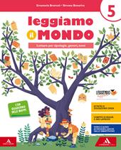 Leggiamo il mondo. Per la 5ª classe elementare. Con e-book. Con espansione online