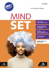 Mindset. Per il 5° anno dei Licei e gli Ist. magistrali. Con e-book. Con espansione online