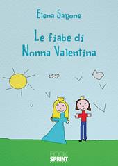 Le fiabe di nonna Valentina