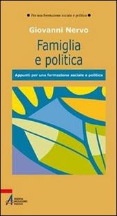 Famiglia e politica. Appunti per una formazione sociale e politica