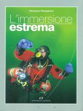 L' immersione estrema