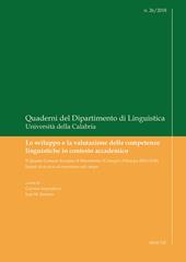 Lo sviluppo e la valutazione delle competenze linguistiche in contesto accademico. Il Quadro Comune Europeo di Riferimento (Consiglio d'Europa 2001/2018). Spunti di ricerca ed esperienze sul campo