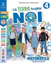 La terra siamo noi! Matematica, Scienze e tecnologia. Con Quaderno delle verifiche, Primi giorni con la matematica, Atlante Scientifico-Matematico, CLIL is fun science-maths. Per la 4ª classe elementare. Con e-book. Con espansione online. Vol. 1