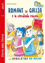 Romani in Gallia e lo stendardo rubato con enigmistica da relax