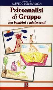 Psicoanalisi di gruppo con bambini e adolescenti