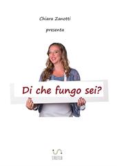 Di che fungo sei?