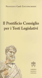 Il Pontificio Consiglio per i testi legislativi