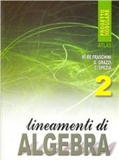 Lineamenti di algebra. Per gli Ist. professionali. Vol. 2