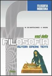 Voci della filosofia. Autori, opere, temi. Con CD-ROM. Vol. 2