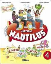 Missione Nautilus. Per la 4ª classe elementare. Con espansione online