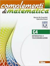 Complementi di matematica. Modulo C4. Con espansione online