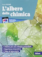 L'albero della chimica. Con Tavola periodica. Con e-book. Con espansione online