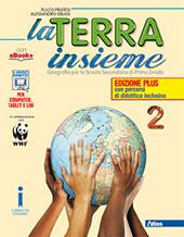 La terra insieme. Ediz. plus. Con e-book. Con espansione online. Vol. 2: Europa