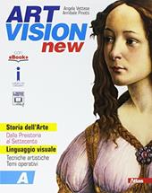 Art vision new. Con e-book. Con espansione online. Vol. A-B