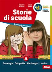 Storie di scuola. Con e-book. Con espansione online