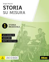 Storia su misura. Con Contenuto digitale per download e accesso on line