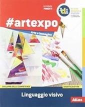 #artexpo. Linguaggio visivo. Con e-book. Con espansione online