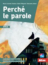 Perché le parole. Epica. Con e-book. Con espansione online