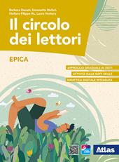 Il circolo dei lettori. Epica. Con ebook. Con espansione online