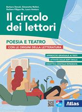 Il circolo dei lettori. Poesia e teatro. Con origini della letteratura. Con e-book. Con espansione online