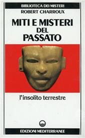 Miti e misteri del passato