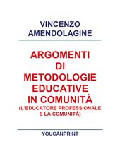 Argomenti di metodologie educative in comunità