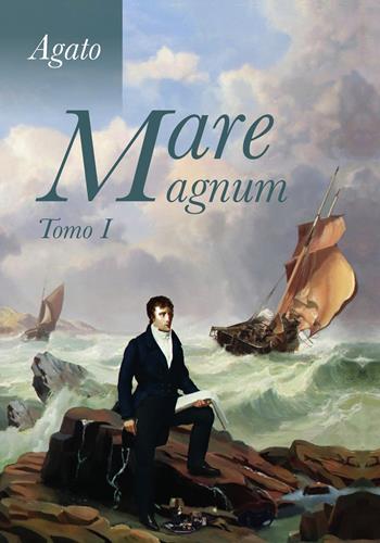 Mare magnum. Vol. 1 - Àgato - Libro Youcanprint 2018 | Libraccio.it