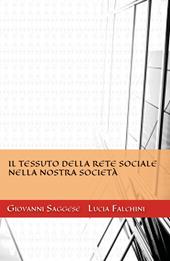 Il tessuto della rete sociale nella nostra società