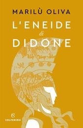 L' Eneide di Didone