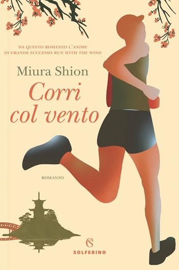 Corri col vento - Shion Miura - Libro Solferino 2024 | Libraccio.it