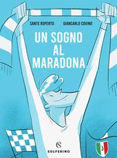 Un sogno al Maradona