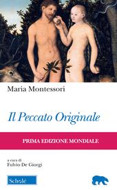 Il peccato originale. Ediz. italiana e inglese