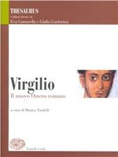 Thesaurus. Virgilio. Il nuovo Omero romano.