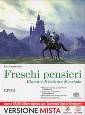 Freschi pensieri. Epica. Con e-book. Con espansione online