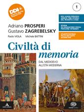 Civiltà di memoria. Con e-book. Con espansione online. Vol. 1: Dal medioevo all'età moderna