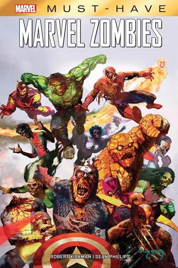 Marvel zombies - Robert Kirkman, Robert Kirkman - Libro Panini Comics 2022, Marvel must-have | Libraccio.it