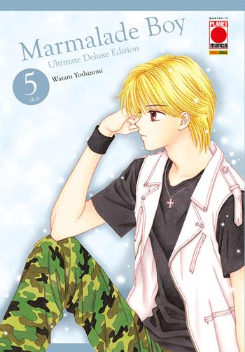 Marmalade boy. Ultimate deluxe edition. Vol. 5 - Wataru Yoshizumi - Libro Panini Comics 2023, Planet manga | Libraccio.it