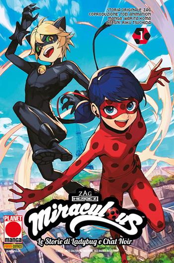 Miraculous. Le storie di Ladybug e Chat Noir - Koma Warita - Libro Panini Comics 2023, Planet manga | Libraccio.it