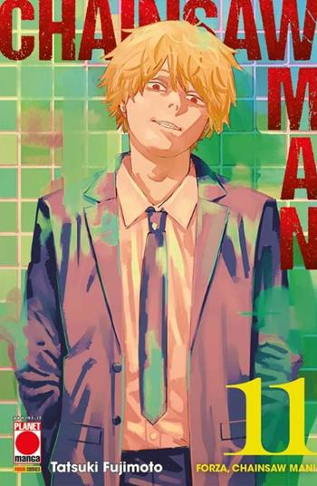 Chainsaw Man. Vol. 11: Forza, Chainsaw Man! - Tatsuki Fujimoto - Libro Panini Comics 2022, Planet manga. Monsters | Libraccio.it