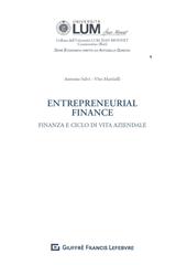 Entrepreneurial finance. Finanza d'azienda e ciclo di vita dell'impresa