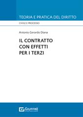 Il contratto con effetti per i terzi