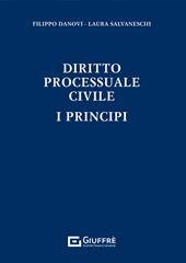 Diritto processuale civile. I principi