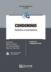 Condominio. Casistica e orientamenti. Con aggiornamento online