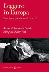 Leggere in Europa. Testi, forme, pratiche (secoli XVIII-XXI)