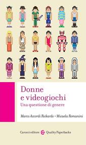 Donne e videogiochi. Una questione di genere