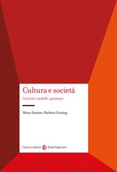 Cultura e società. Concetti, modelli, questioni