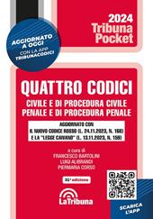 Quattro codici. Civile e di procedura civile, penale e di procedura penale. Con App Tribunacodici