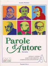 Parole d'autore. Con espansione online. Vol. 1: Narrativa.