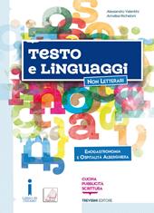 Testo e linguaggi. e professionali. Con e-book. Con espansione online. Con Libro: Enogastronomia e ospitalità alberghiera